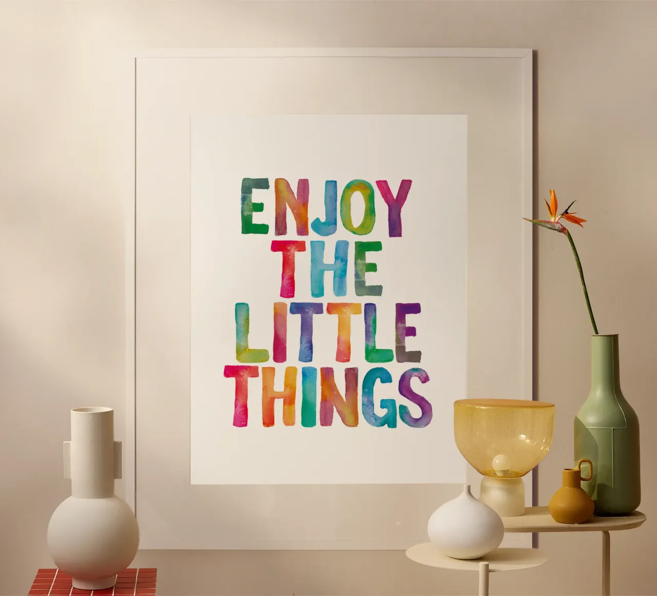 Godetevi le piccole cose poster da THE MOTIVATED TYPE