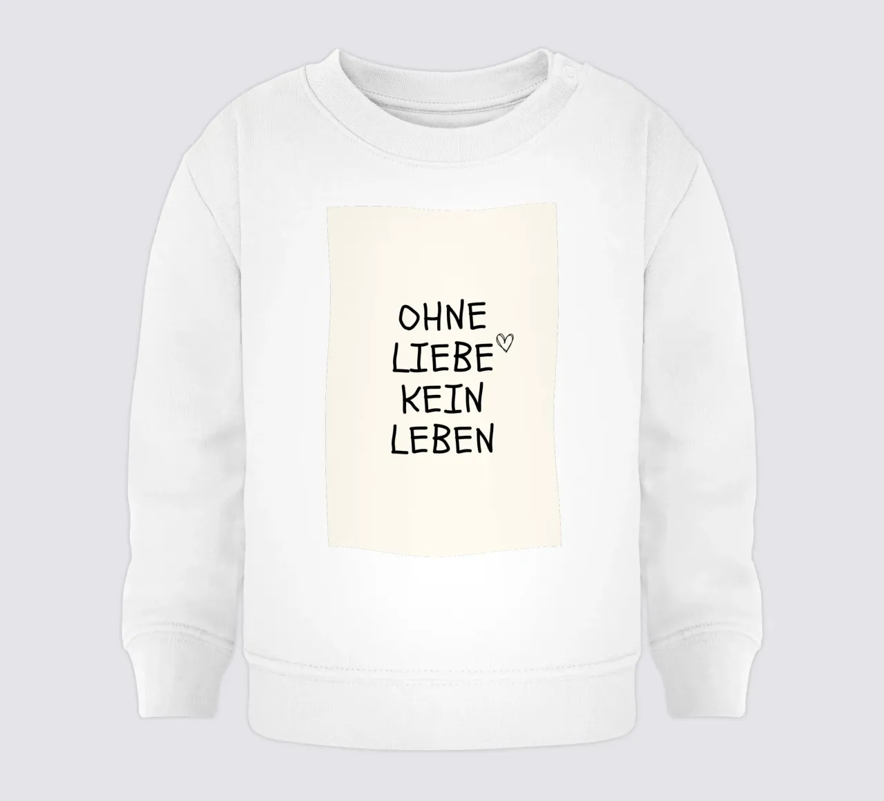 Ohne Liebe kein Leben felpa neonato da NORDLICHT DESIGNS