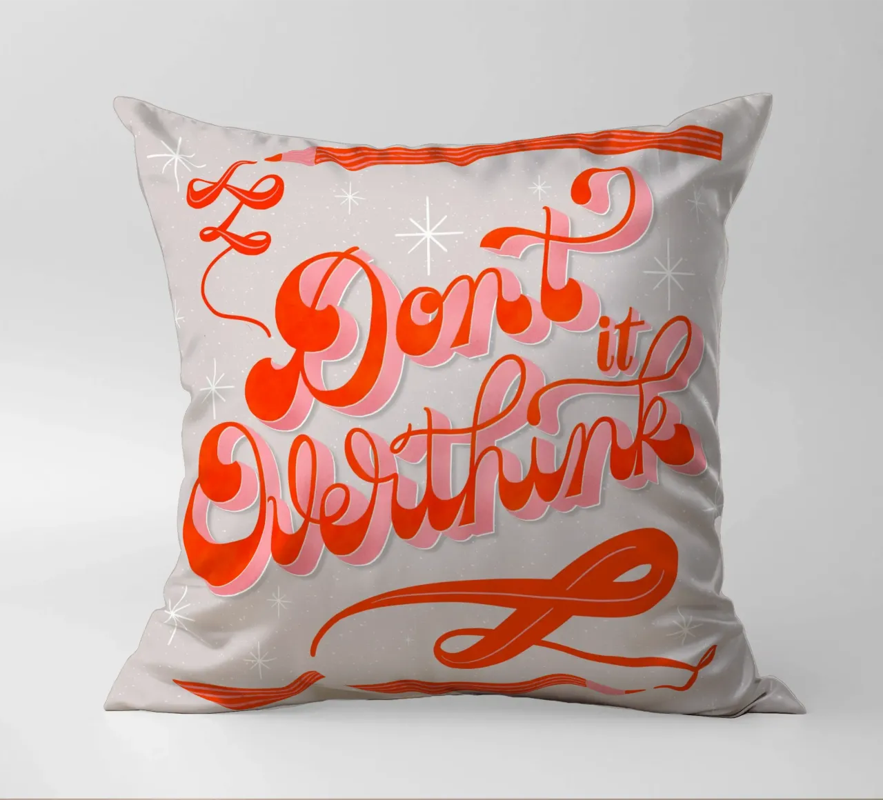 Don't overthink it. Quote. Don't overthink it. decorative cushion by CalliLetters