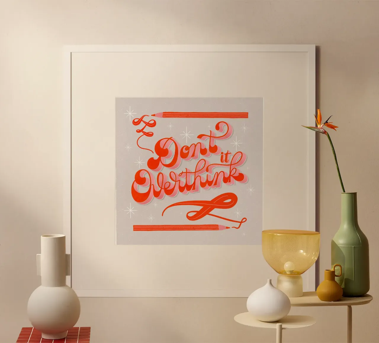 Non pensarci troppo. Citazione. Non pensarci troppo. poster con telaio in alluminio da CalliLetters