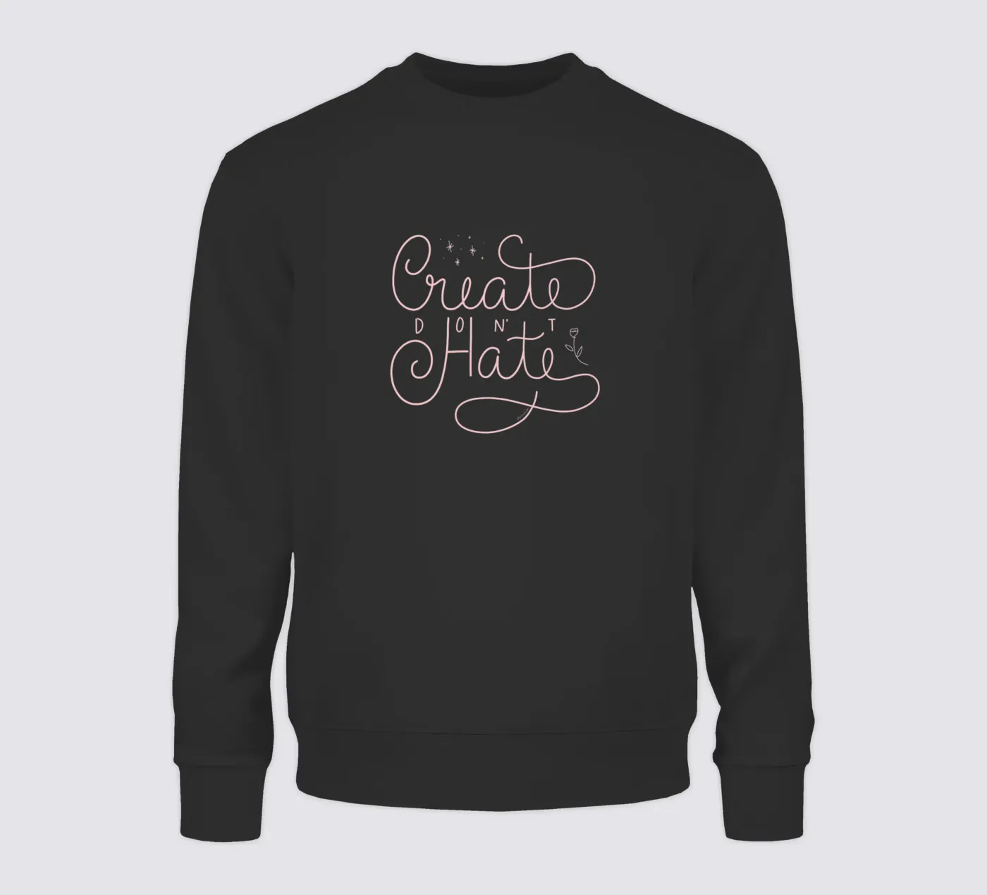Create don't Hate sweatshirt by anisillustration
