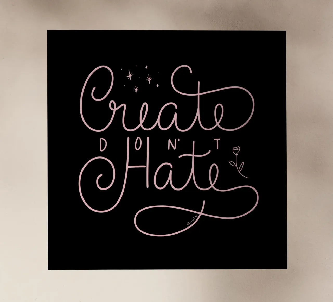 Create don't Hate pellicola backlit da anisillustration