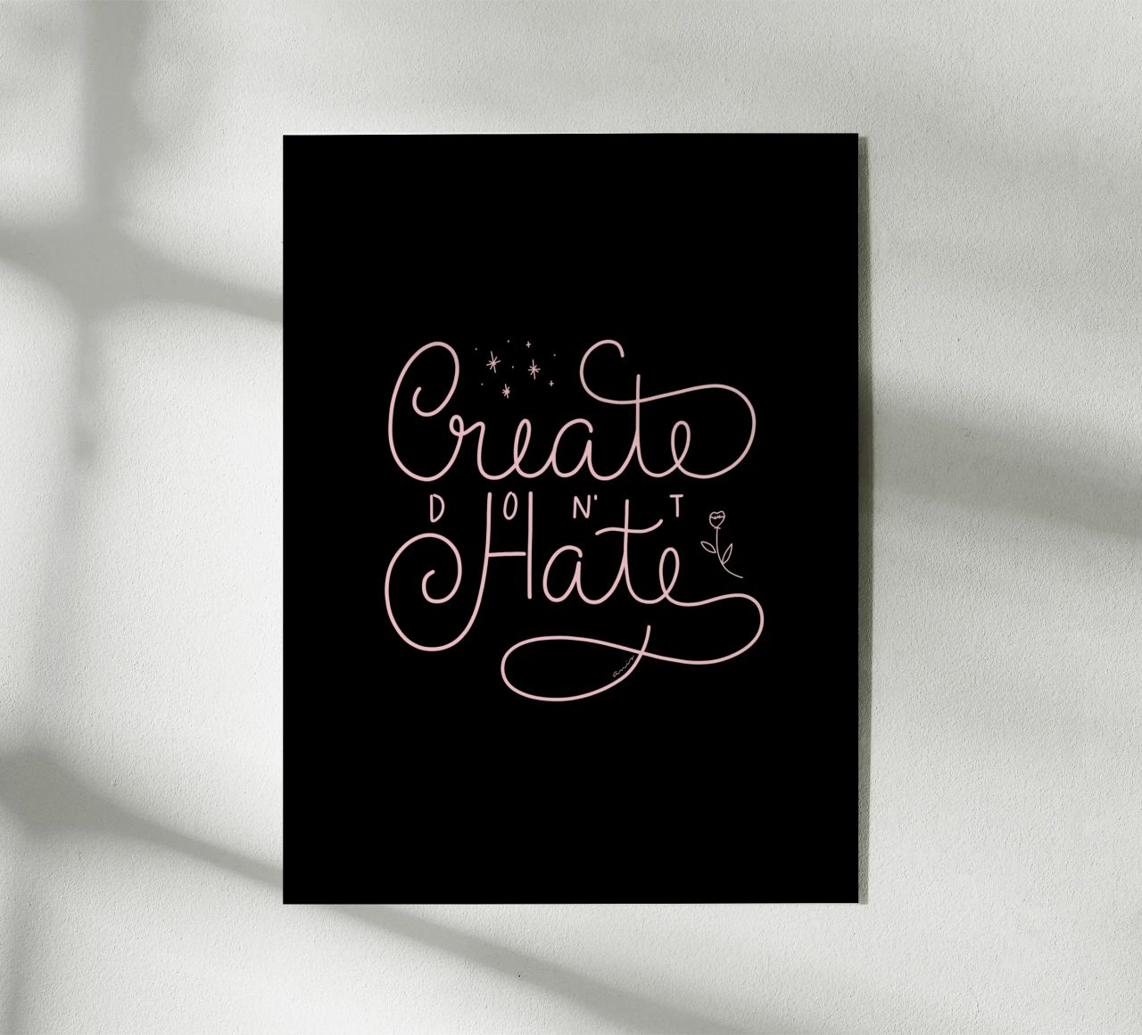 Create don't Hate plexiglass da anisillustration