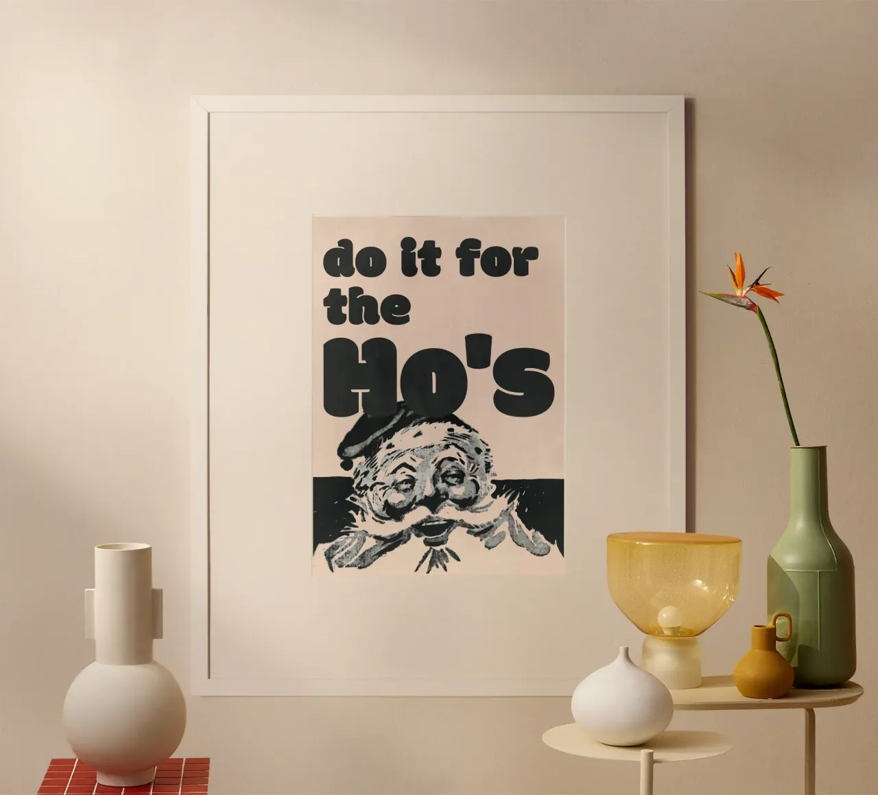 Retro Christmas Santa Print - „do it for the Ho’s” Poster hahnemühle by ChristmasMooodz