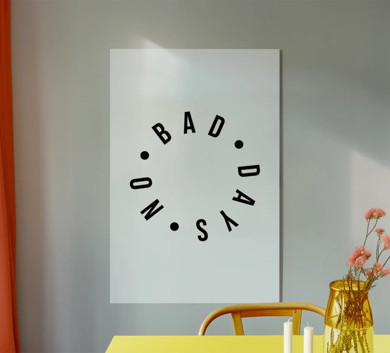 No Bad Days Typography Positive Quote plexiglass da Honeymoon Hotel