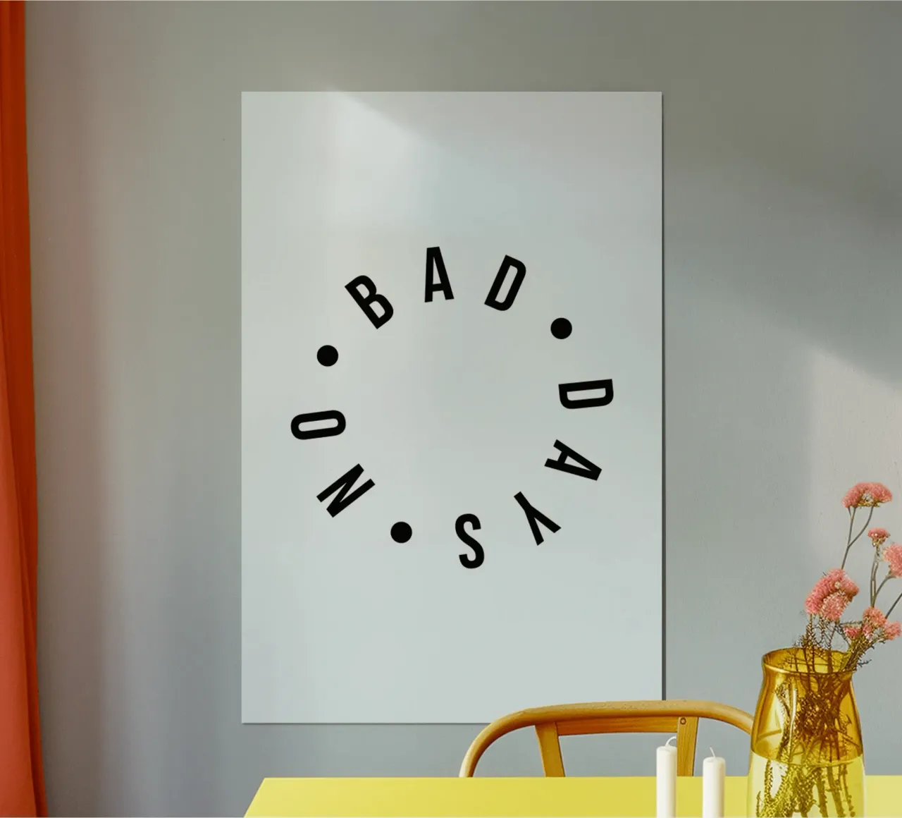 No Bad Days Typography Positive Quote carta hahnemühle da Honeymoon Hotel