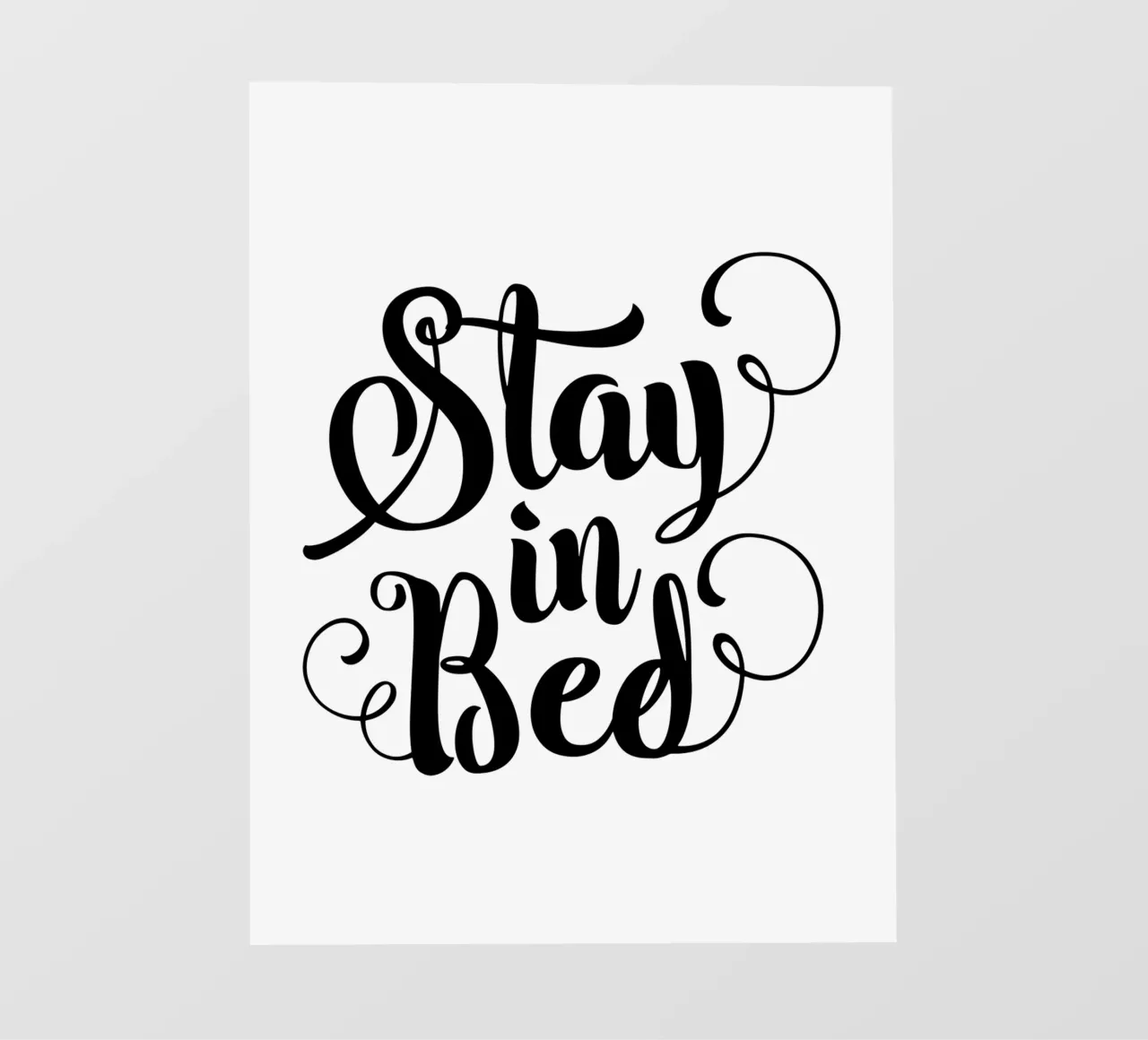 Stay In Bed Design tipografico in bianco e nero pellicola backlit da THE MOTIVATED TYPE