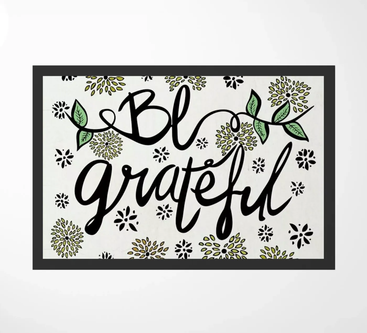 Be Grateful doormat by Pom Graphic Design