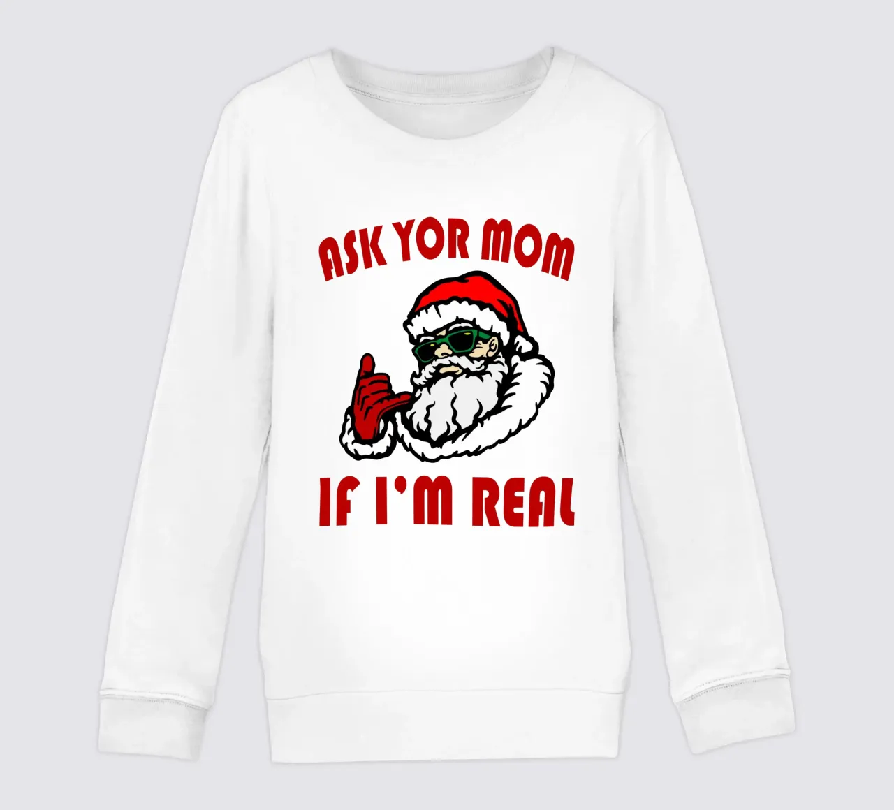 Santa Claus pregunta a tu madre si soy real diseño divertido sudadera para niño de onefeelshop