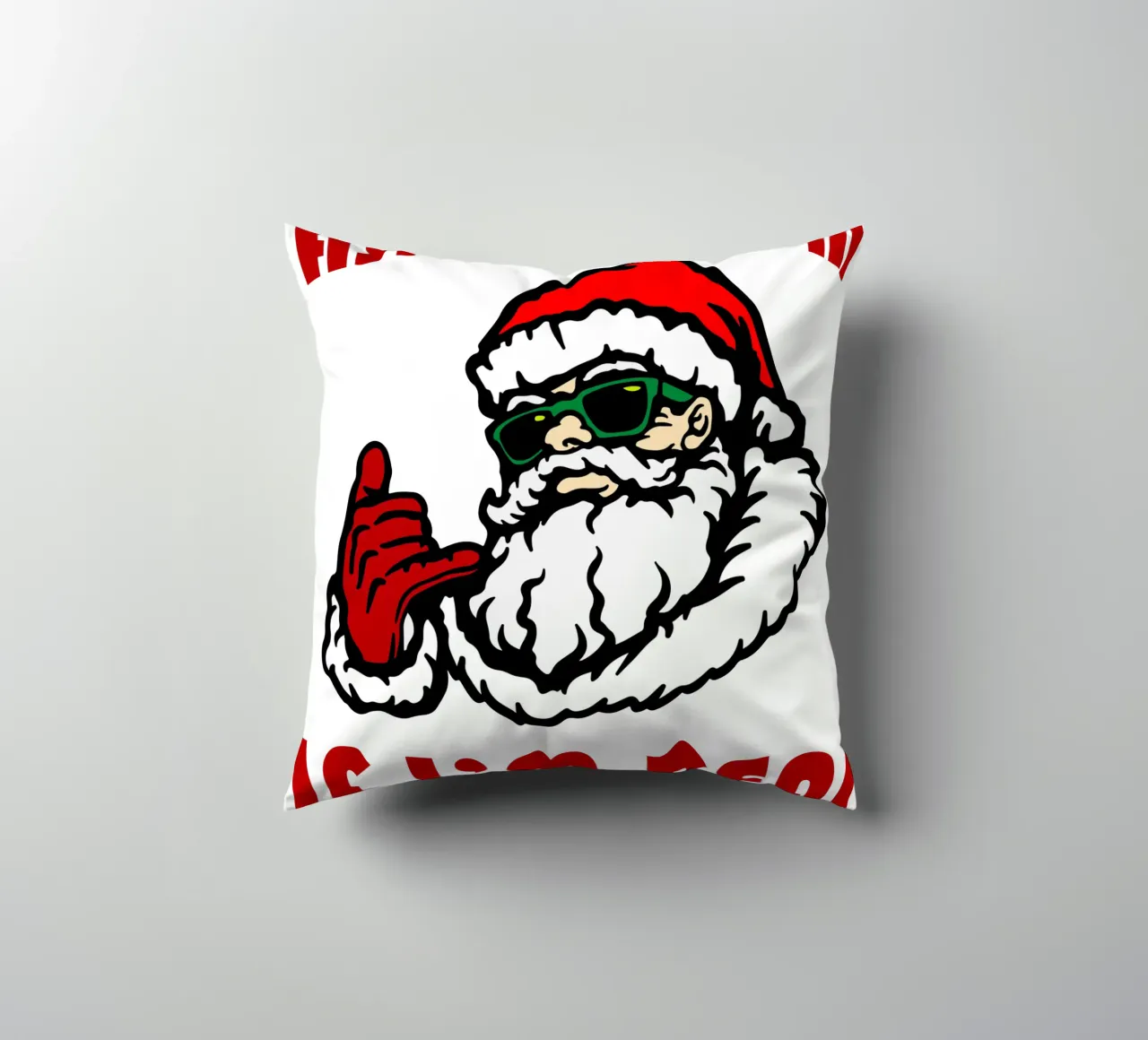 Santa claus ask your mom if i'm real funny design coussin de onefeelshop