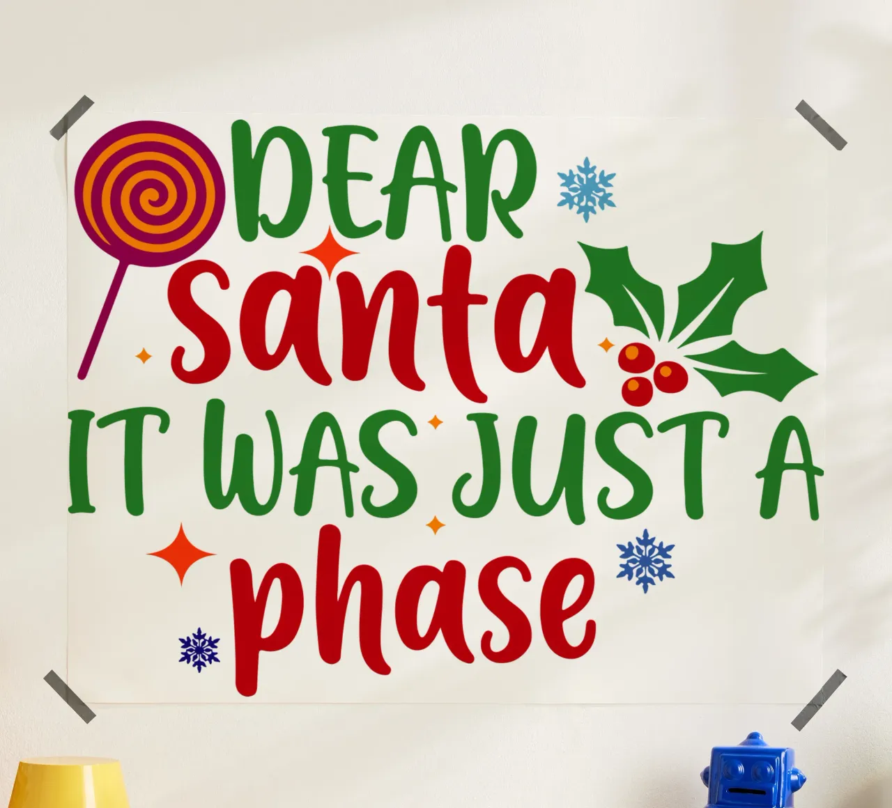 lieve kerstman het was gewoon een fase grappig ontwerp poster met kunststof frame van onefeelshop