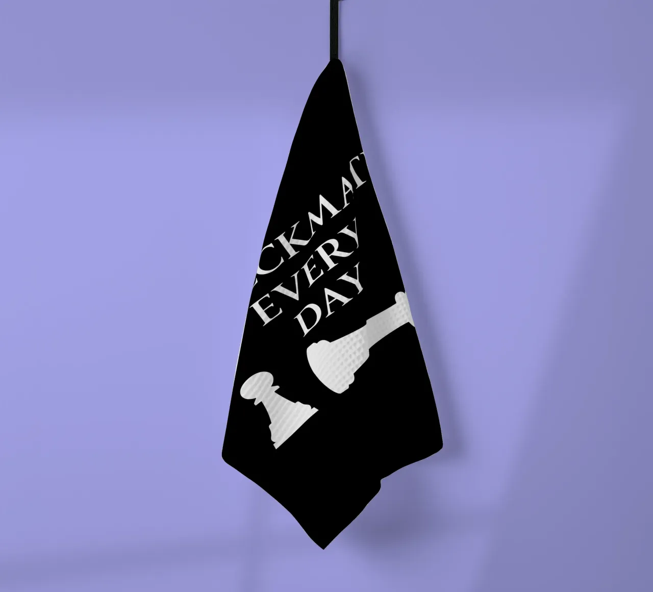 Checkmate Every Day Motivation Chess Funny Design torchon de sillyindustries