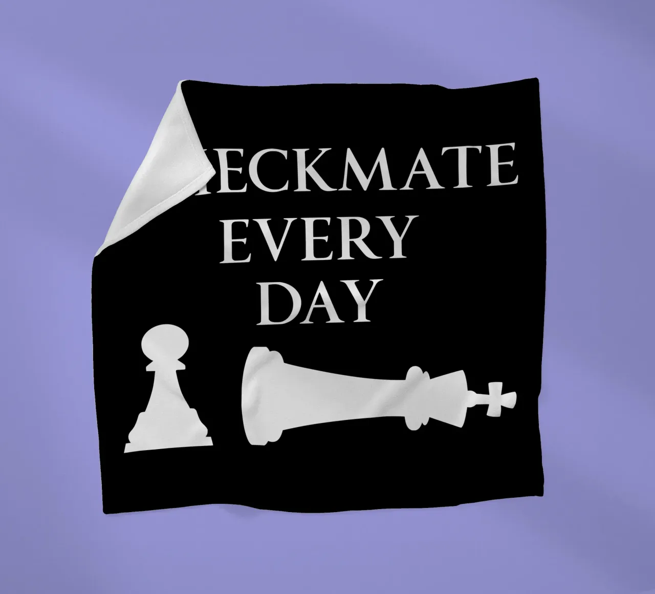 Checkmate Every Day Motivational Chess Funny Design fleece blanket by sillyindustries