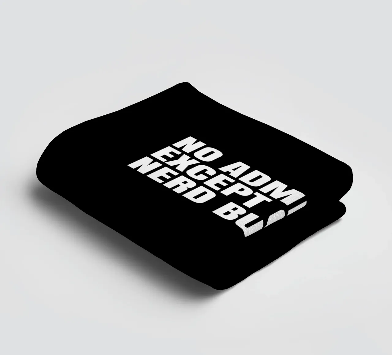 No admittance except on nerd business towel by happieeagle