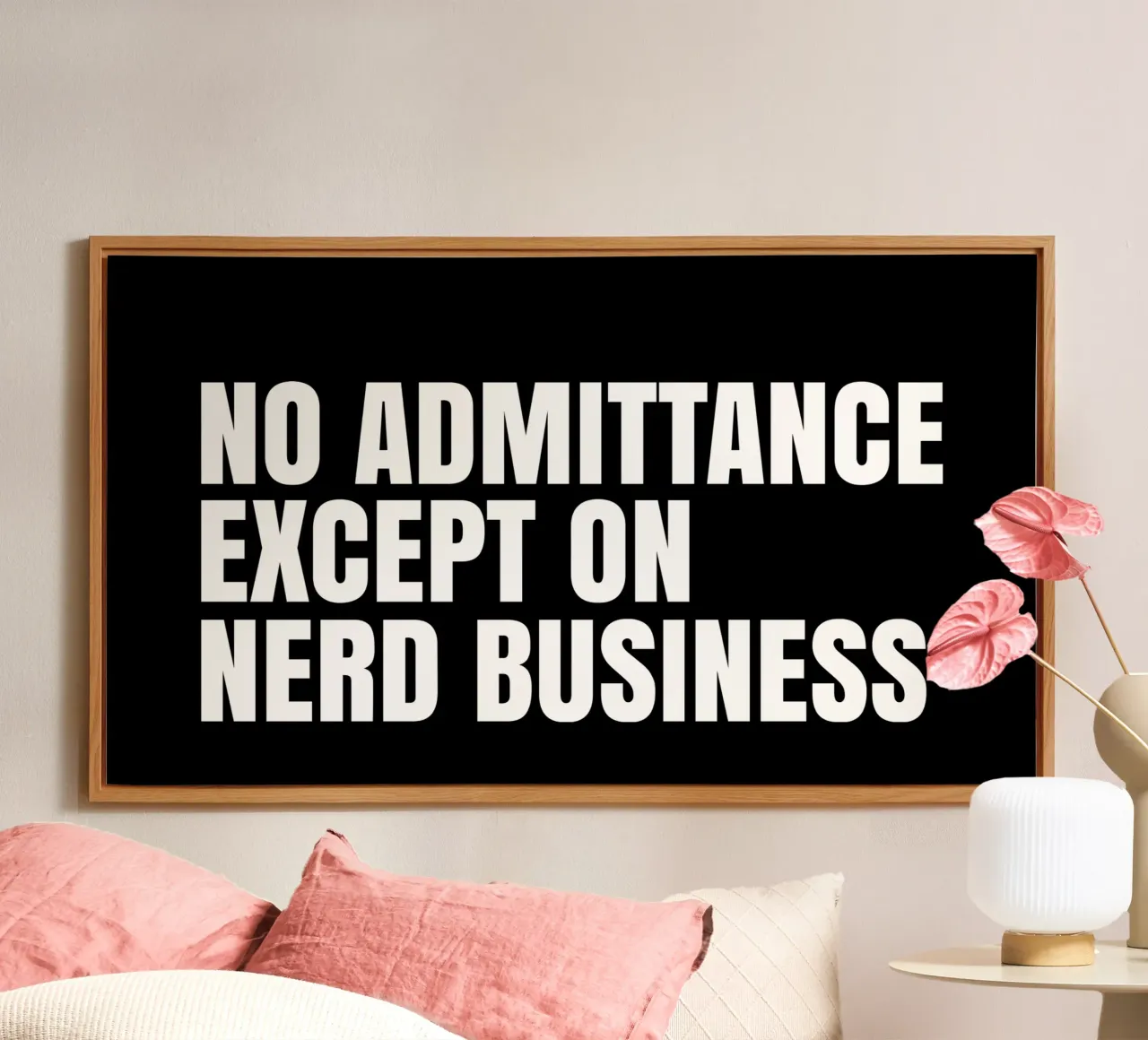 No admittance except on nerd business alluminio dibond da happieeagle