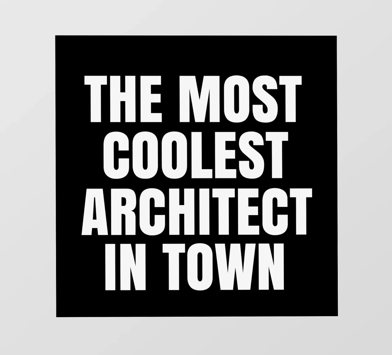 The most coolest architect in town telo in pvc da happieeagle