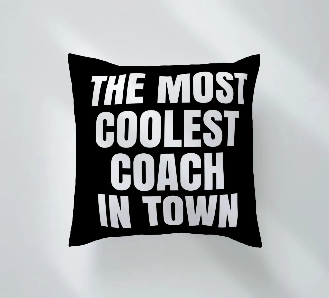 The most coolest coach in town cuscino da happieeagle