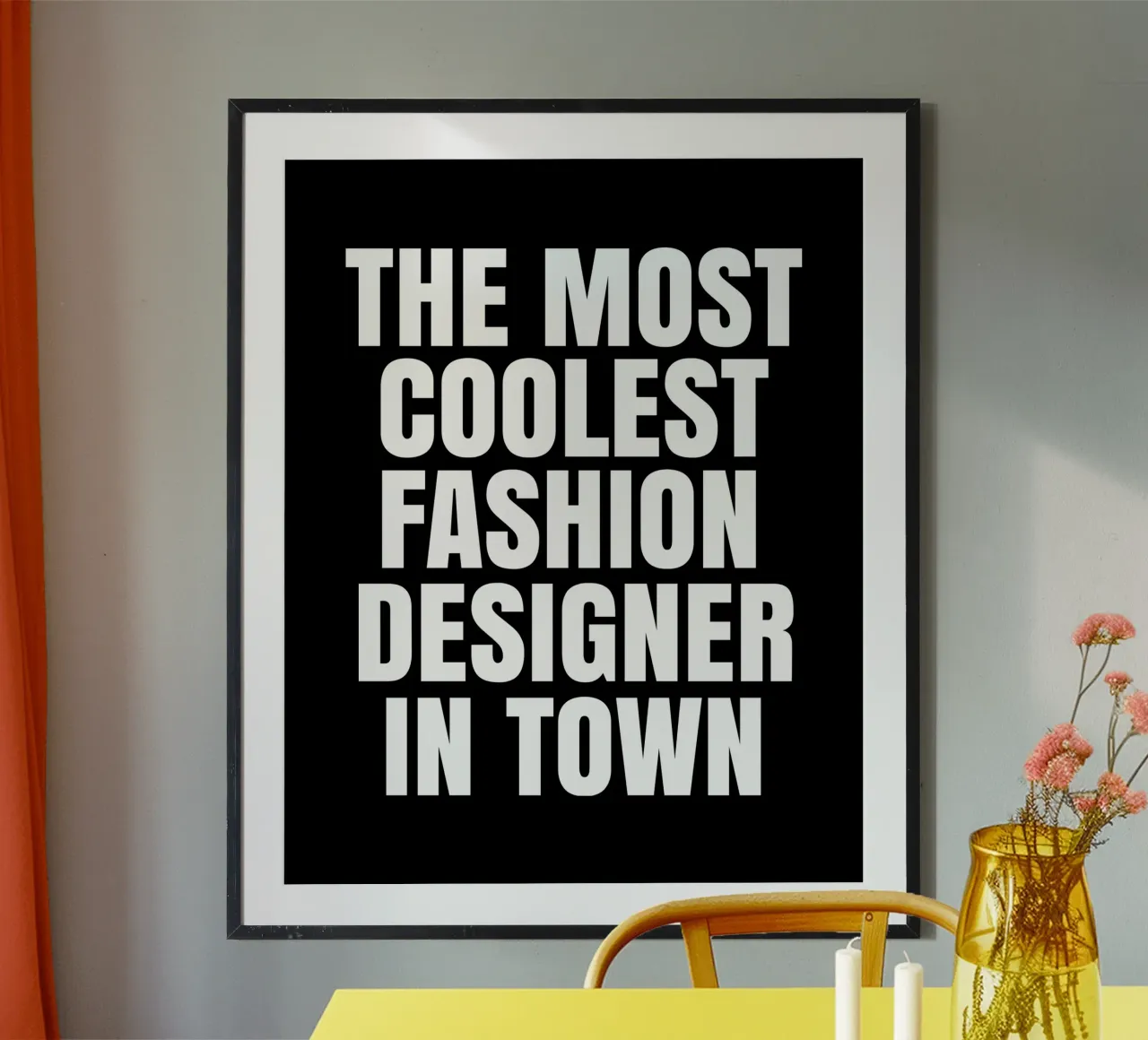The most coolest fashion designer in town poster con telaio in legno da happieeagle