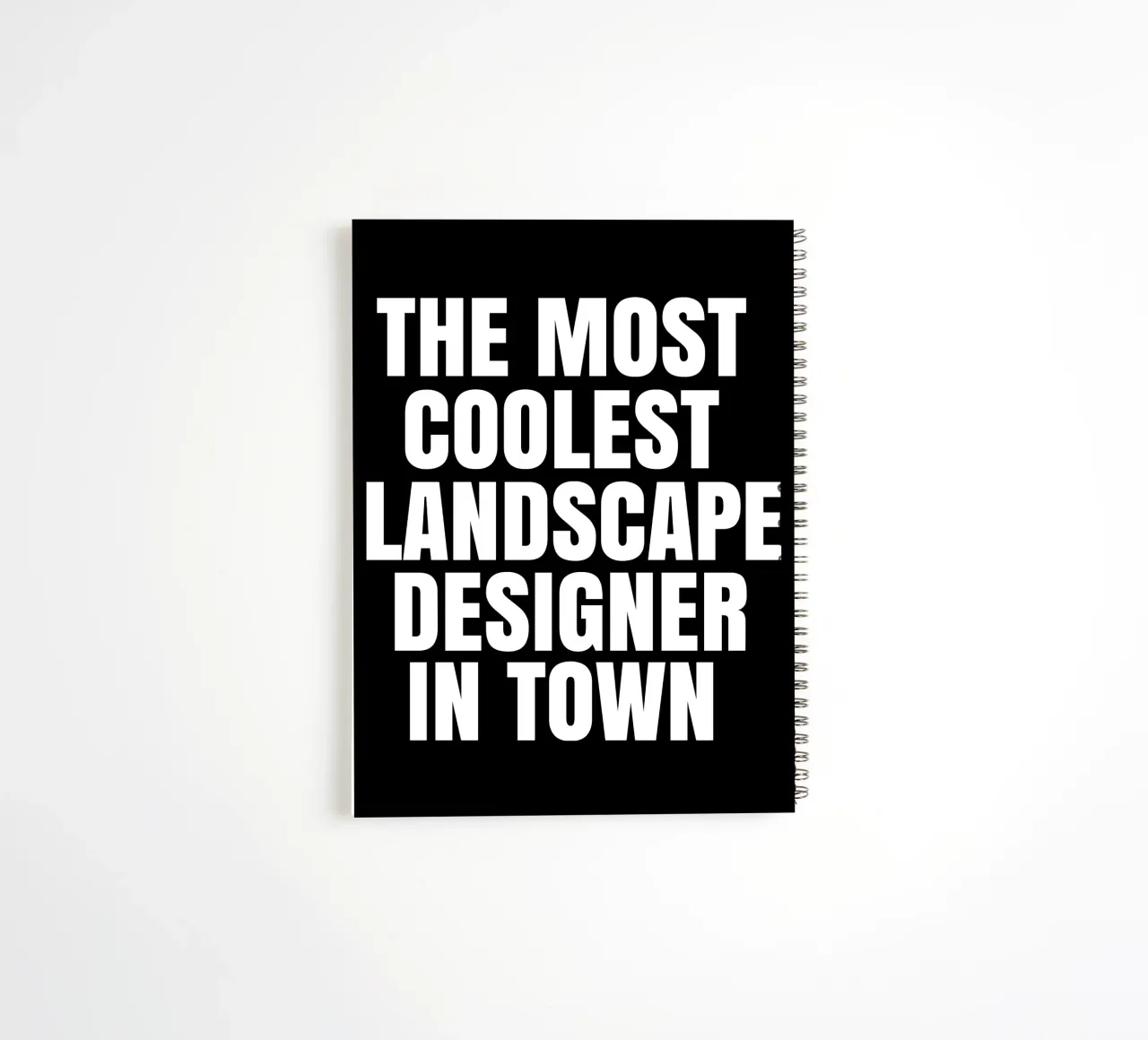 The most coolest landscape designer in town spiral notebook by happieeagle