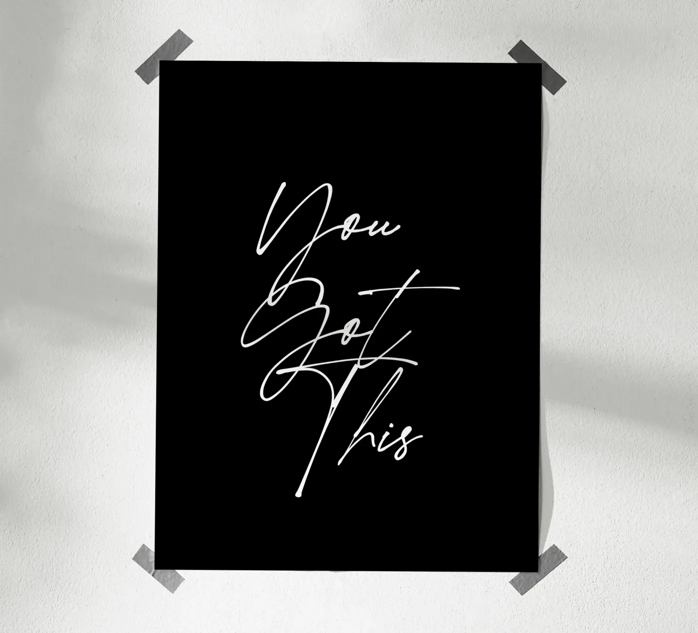 You Got This poster by Léa Lefebvre Photography