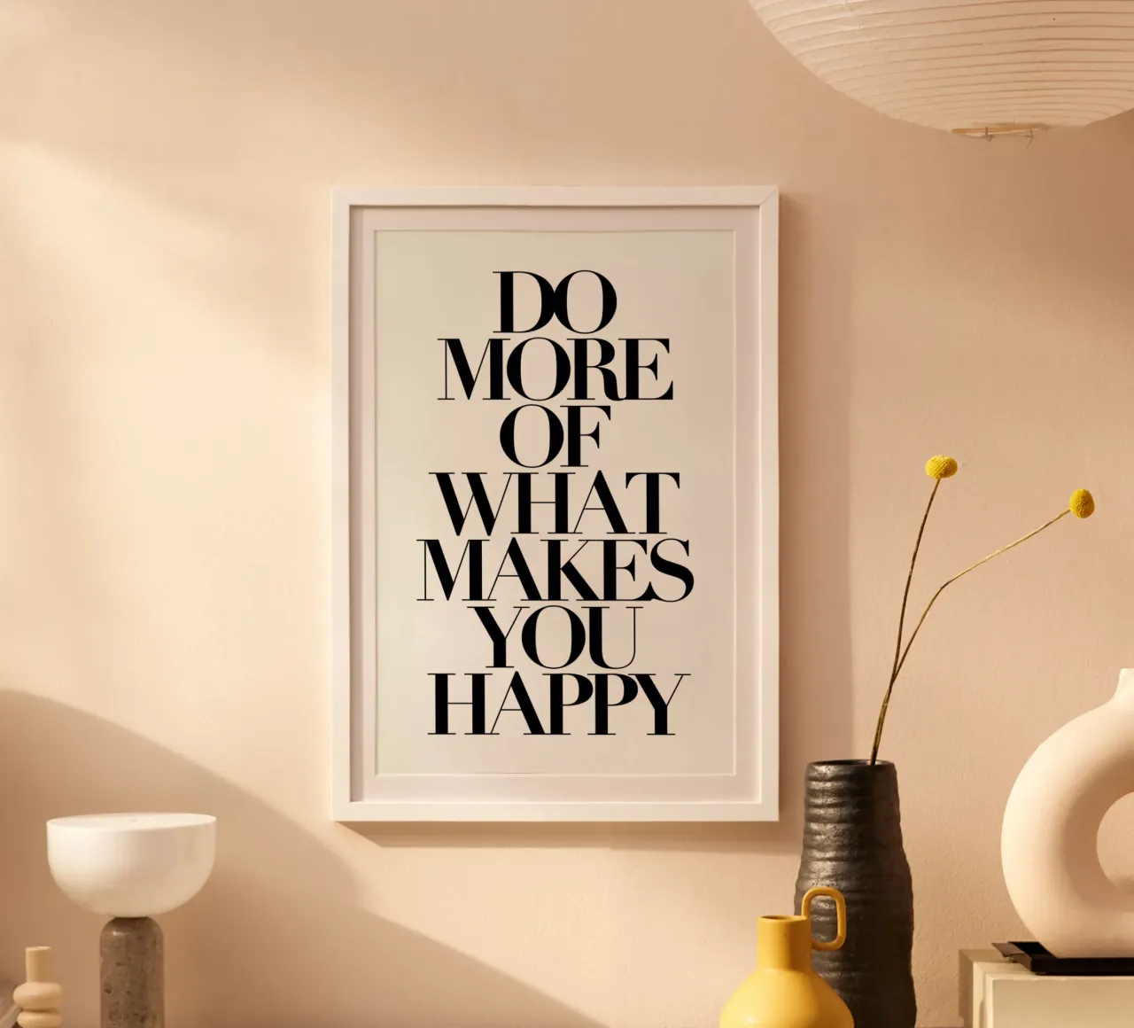 do more poster avec cadre en plastique de Mottos by Sinan Saydik