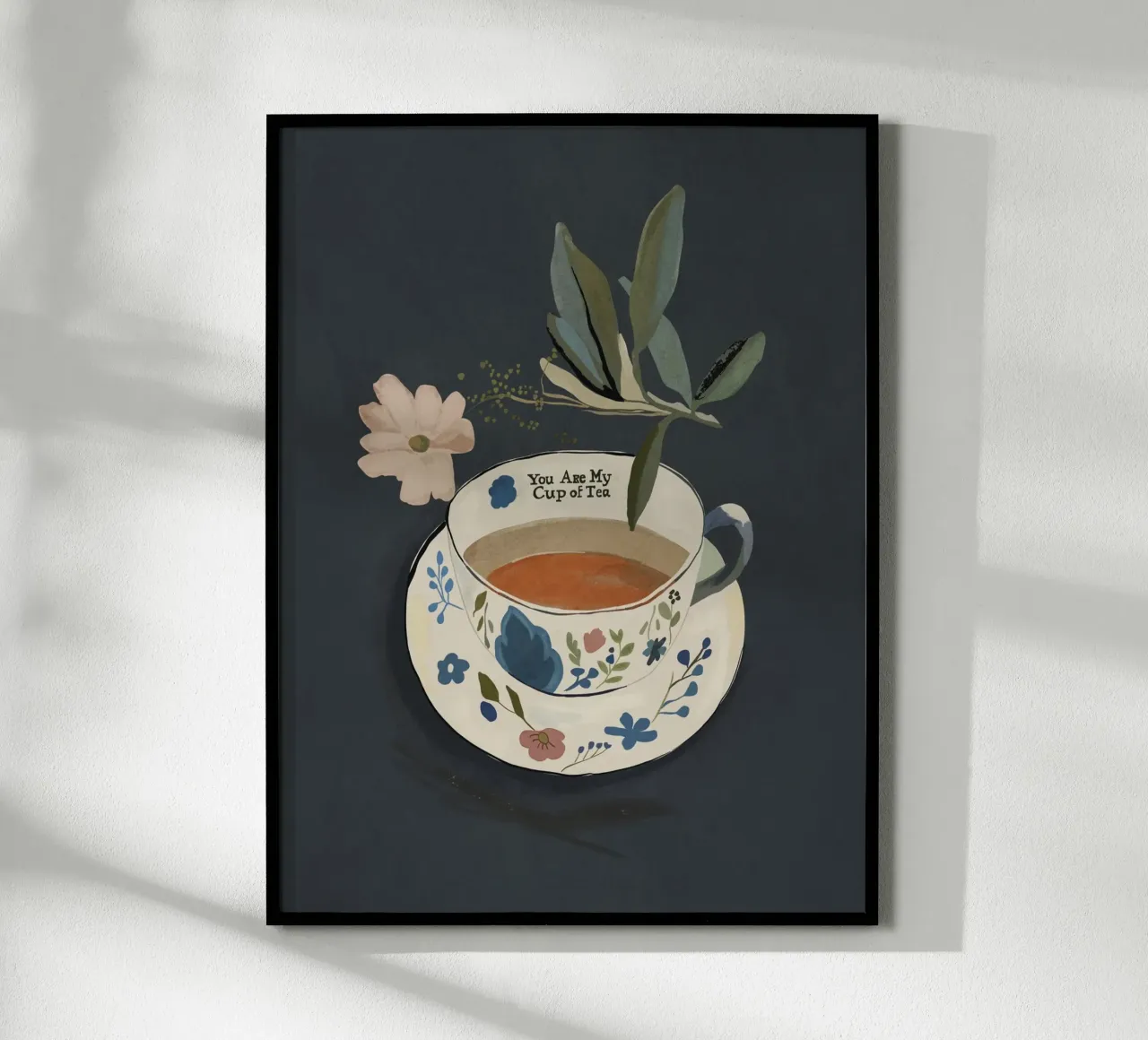 You are My Cup of Tea poster by ThingDesign