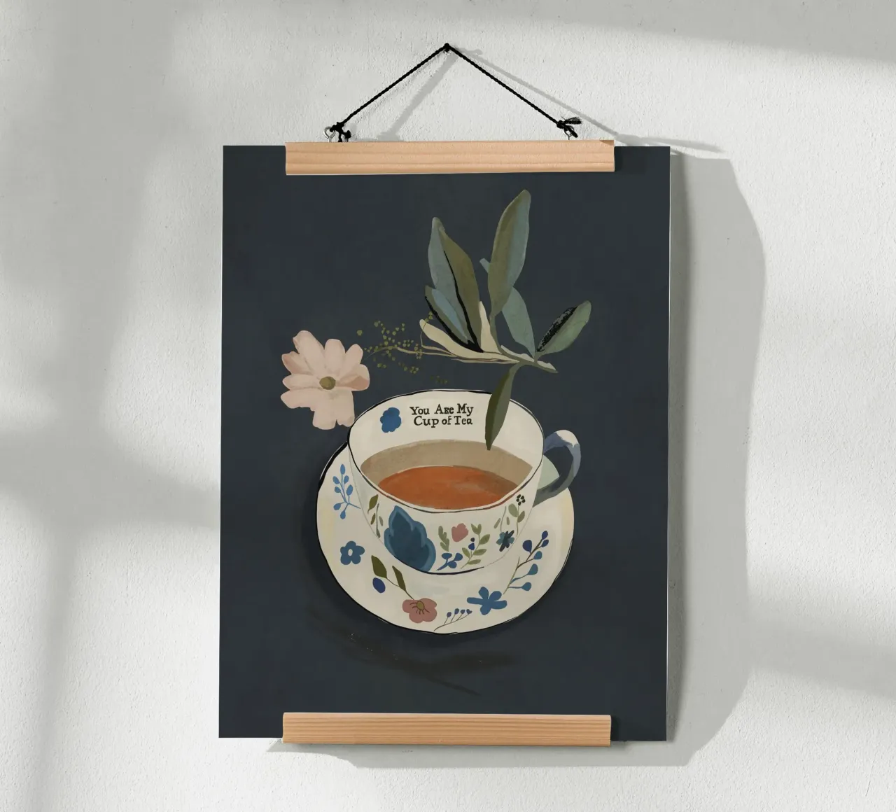 You are My Cup of Tea poster by ThingDesign