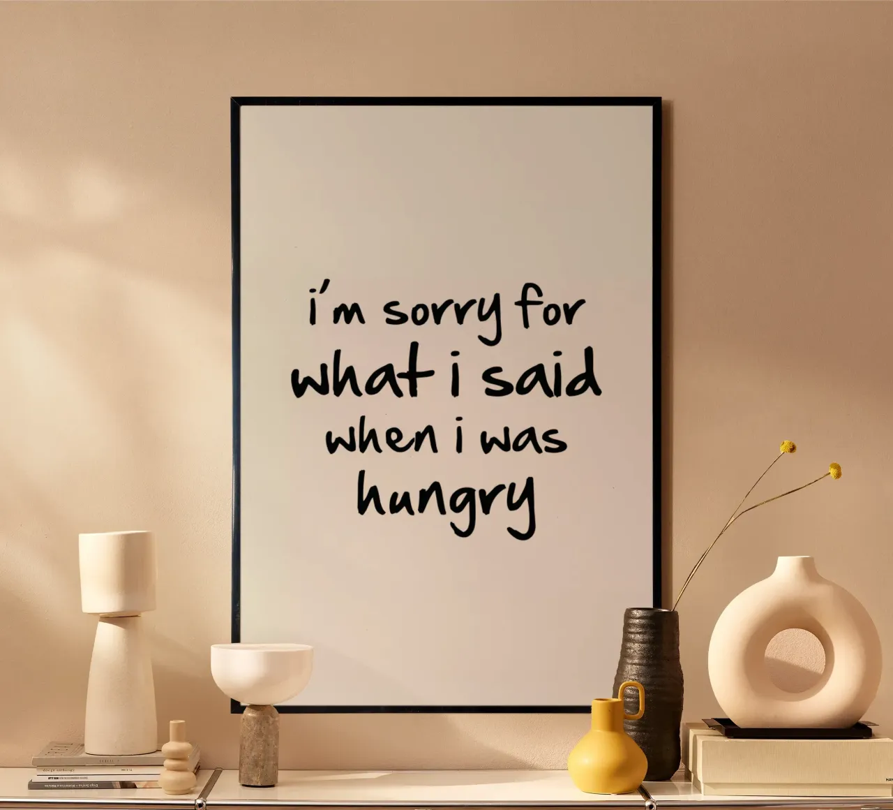hungry poster avec cadre en plastique de Mottos by Sinan Saydik