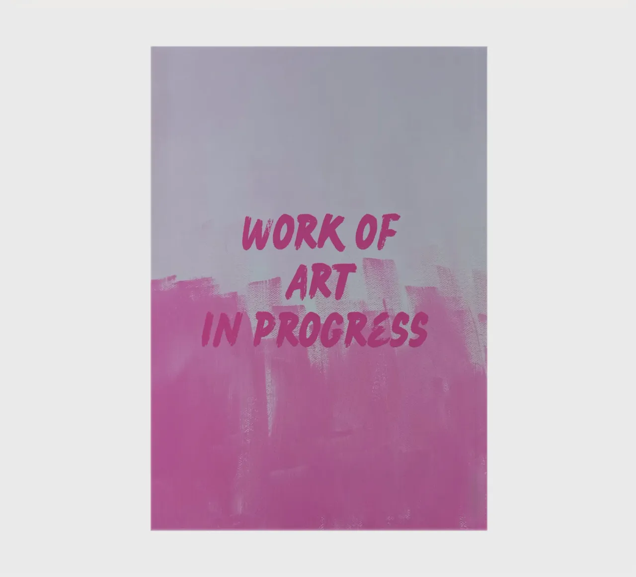 Work Of Art In Progress Notizbuch von FABOArt