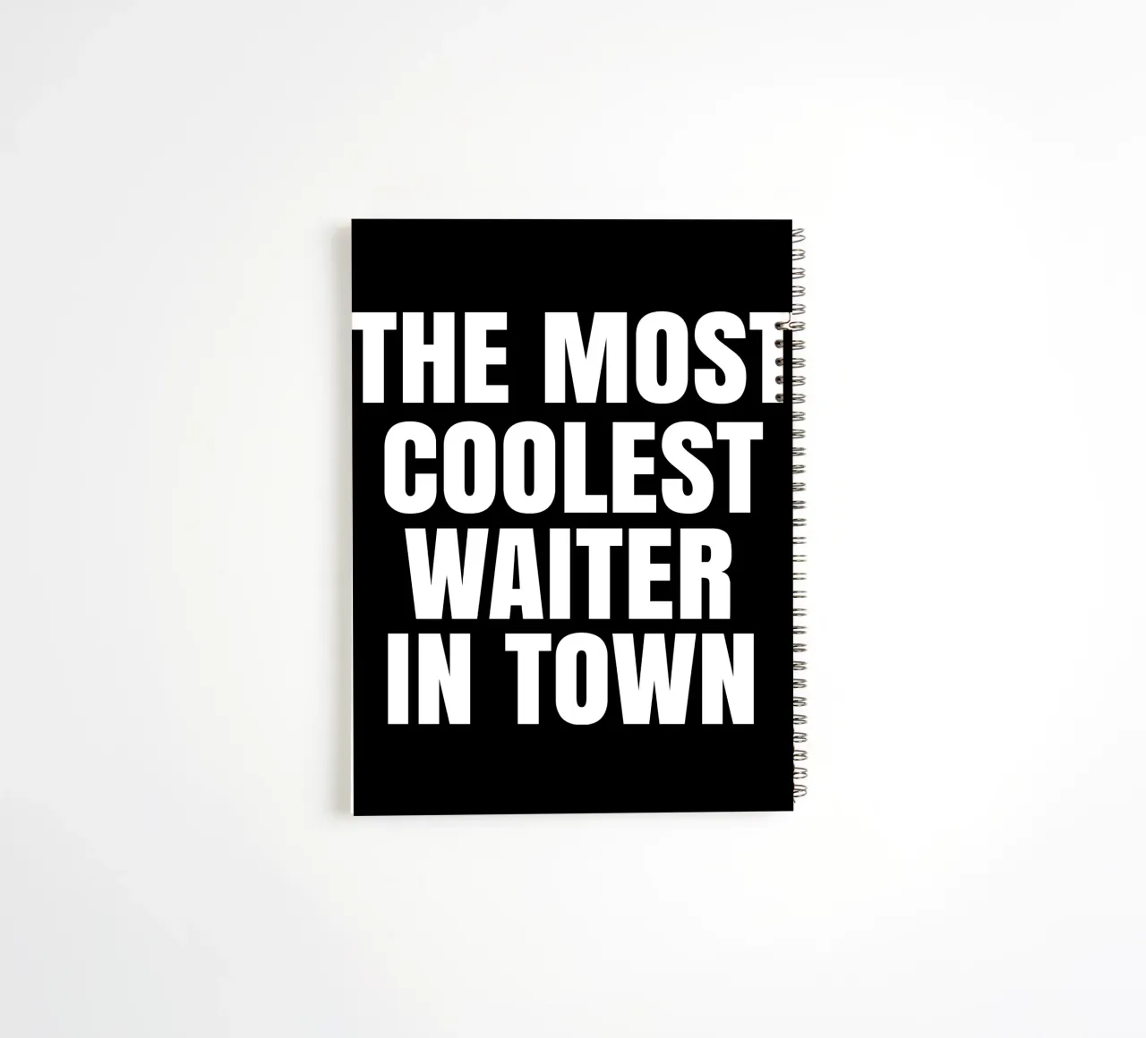 The most coolest waiter in town spiral notebook by happieeagle