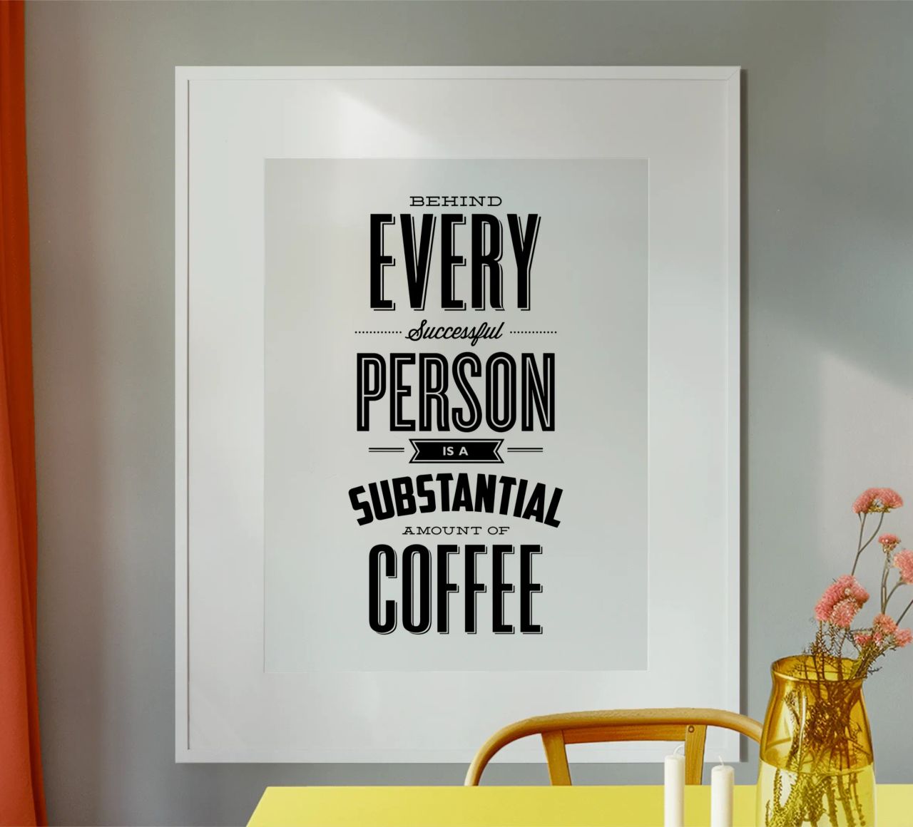 Hinter jedem erfolgreichen Menschen steht Kaffee Typografie Design Hahnemühle von THE MOTIVATED TYPE
