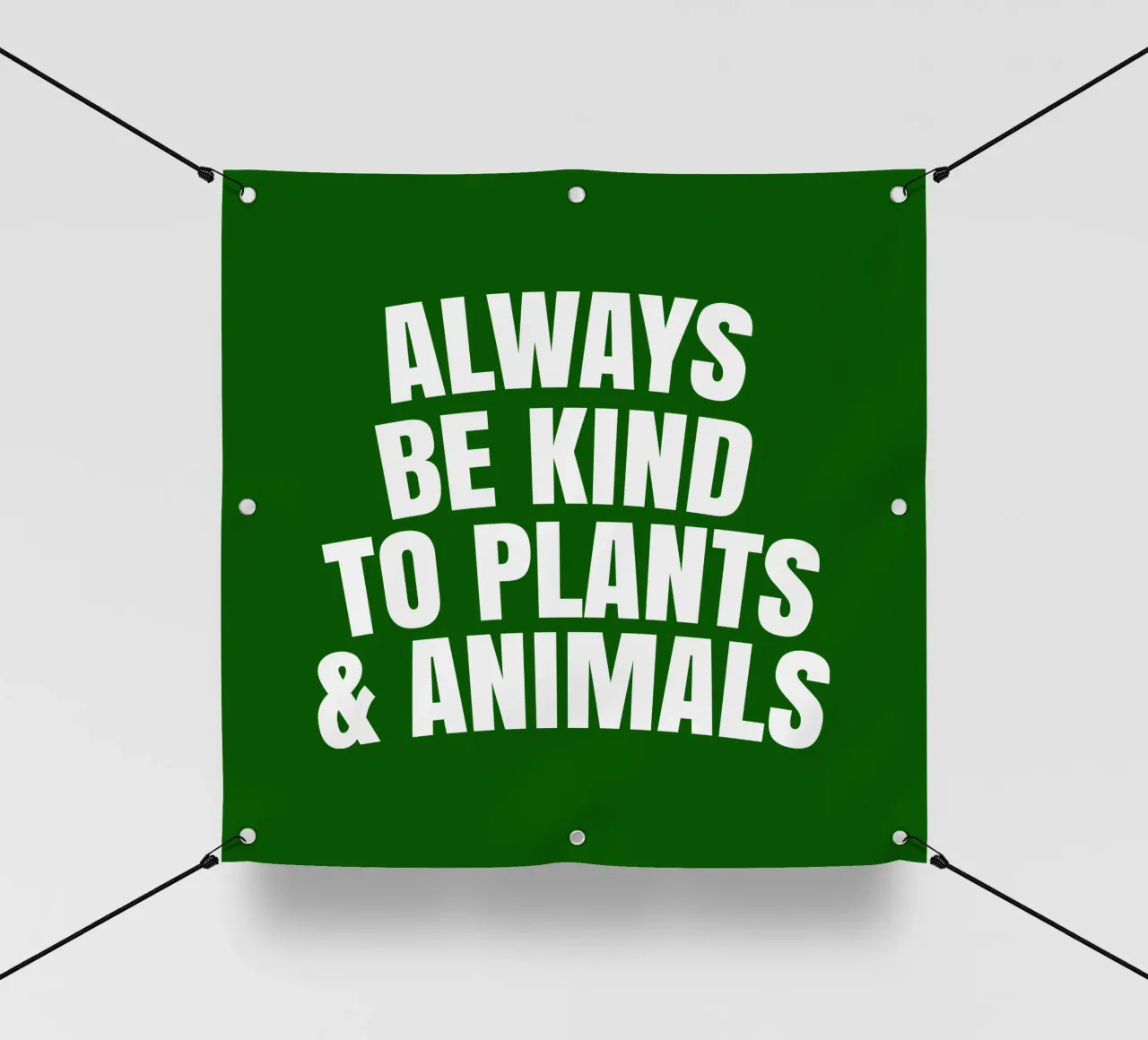 Always be kind to plants and animals telo in pvc da happieeagle