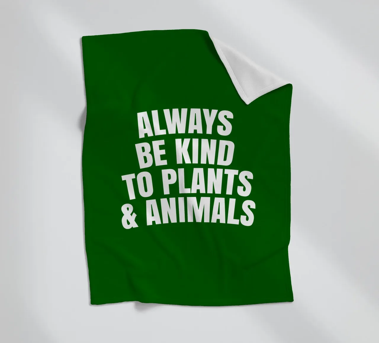 Always be kind to plants and animals coperta in pile da happieeagle