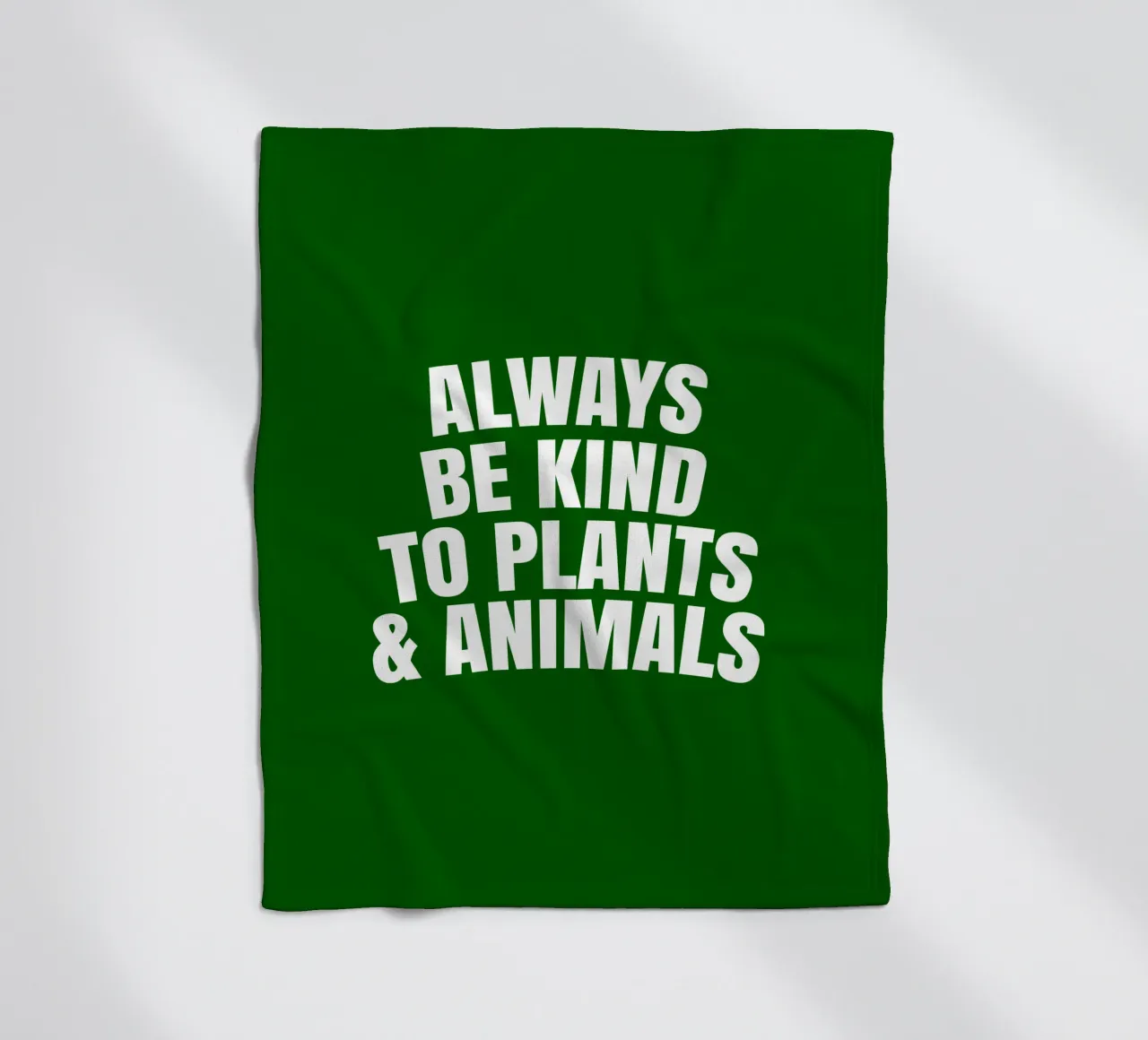 Always be kind to plants and animals coperta in pile da happieeagle