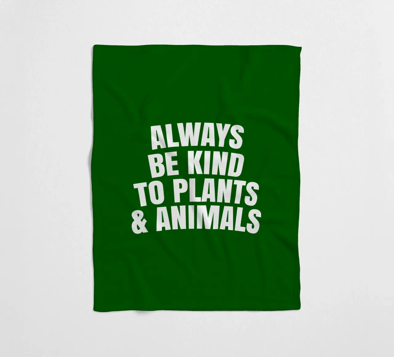 Always be kind to plants and animals coperta in pile da happieeagle