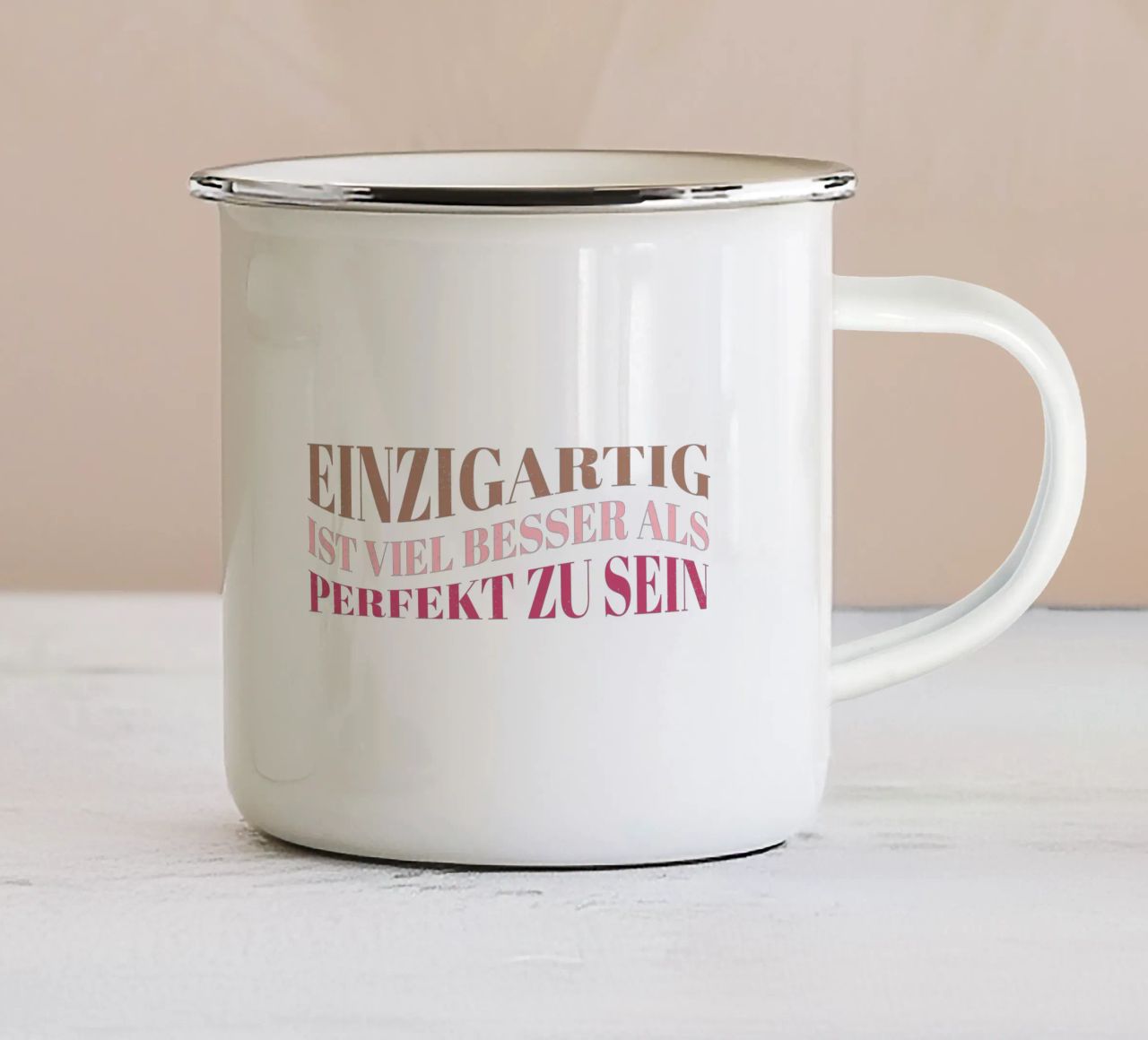 Einzigartig ist viel besser als perfekt zu sein. Motivation. Emaille Tasse von CalliLetters