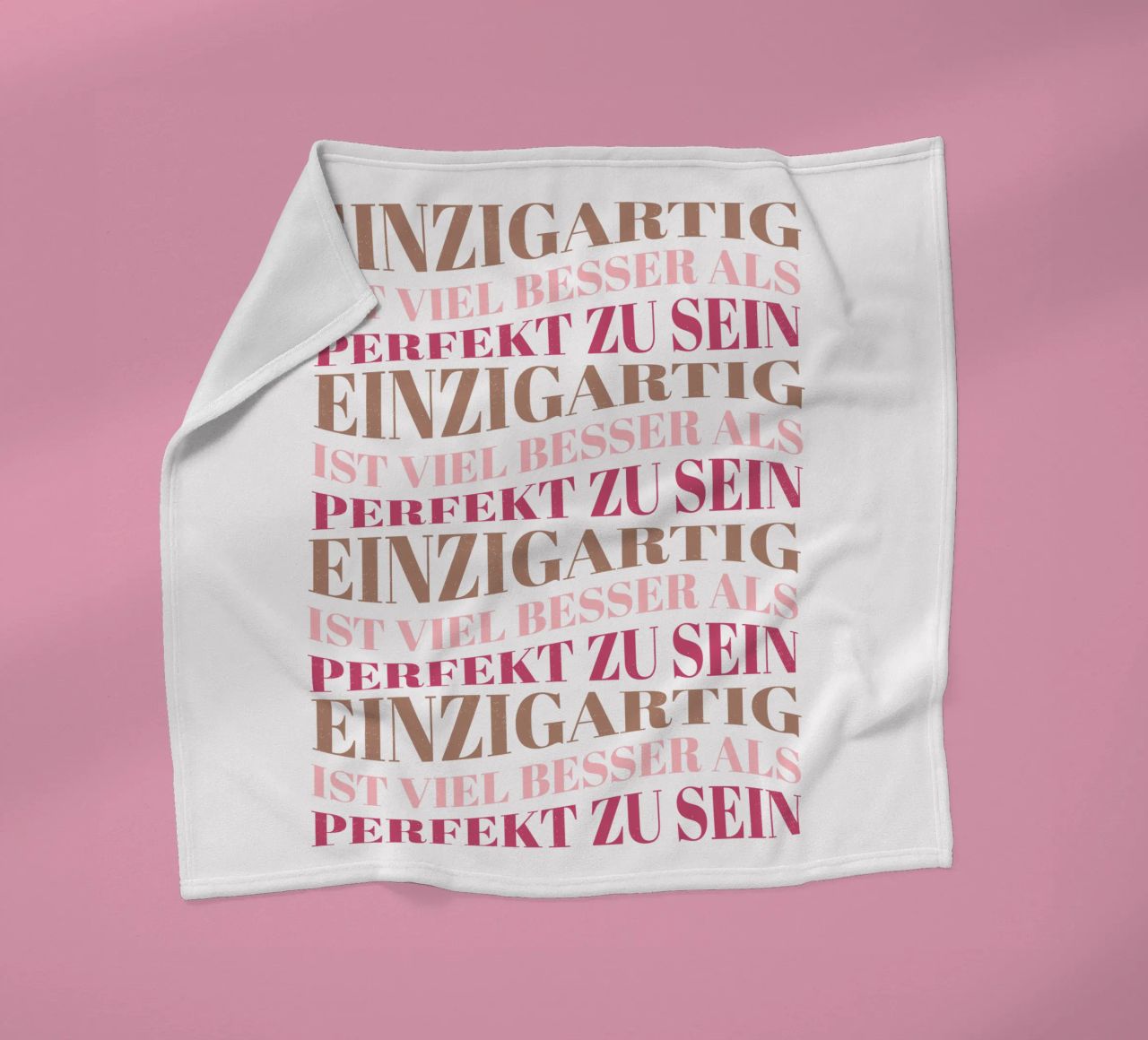 Einzigartig ist viel besser als perfekt zu sein. Motivation. Fleecedecke von CalliLetters