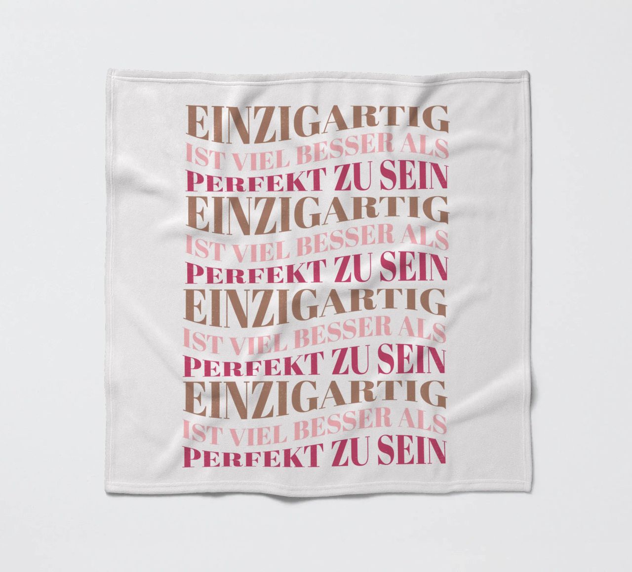 Einzigartig ist viel besser als perfekt zu sein. Motivation. Fleecedecke von CalliLetters