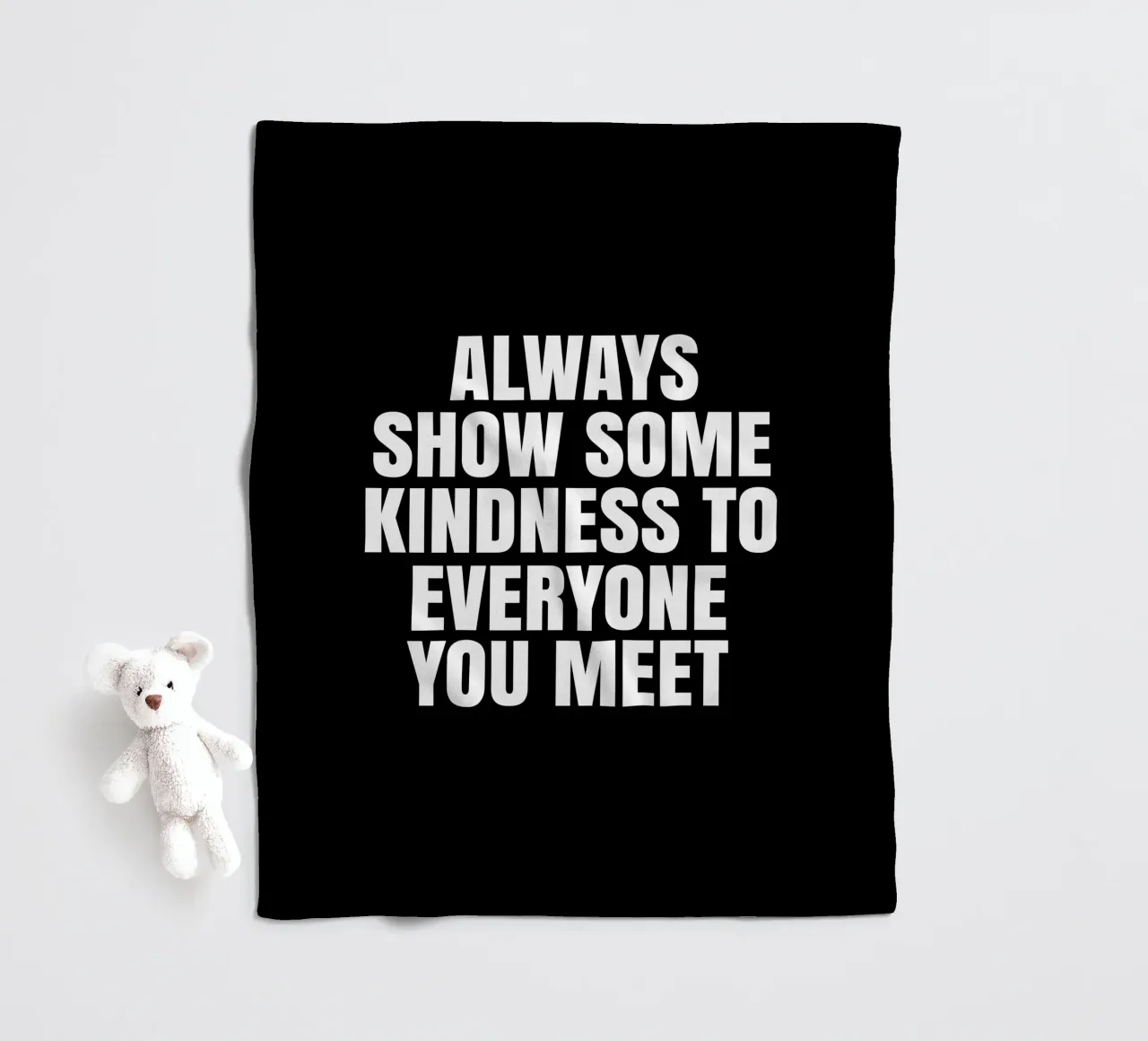 Always show some kindness to everyone you meet coperta in pile da happieeagle