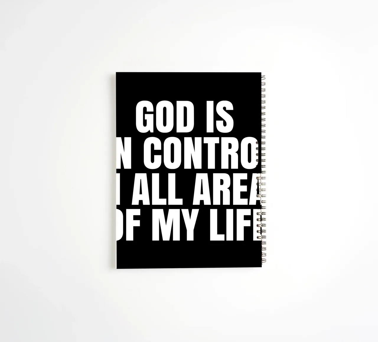 God is in control in all areas of my life spiral notebook by happieeagle