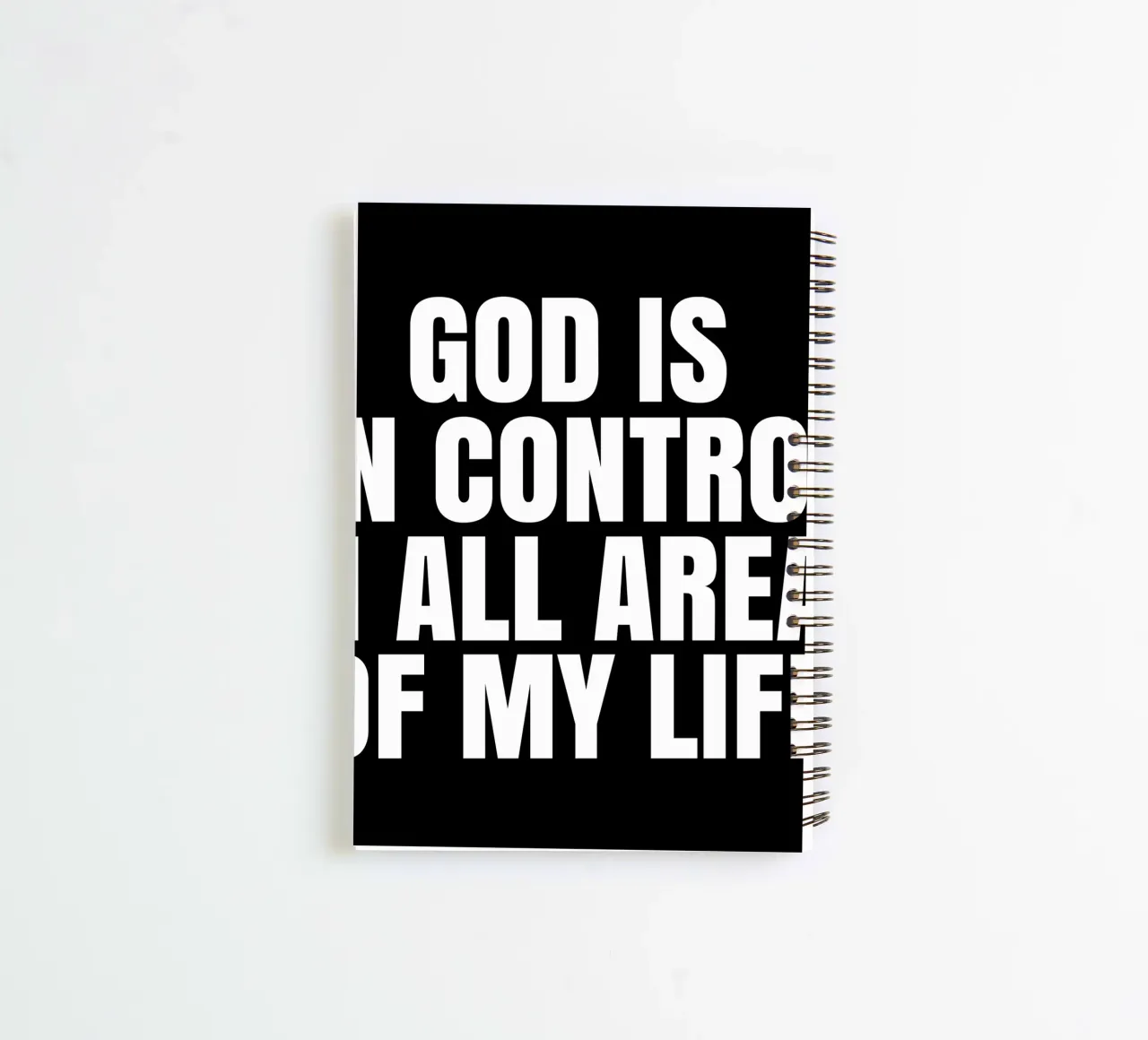 God is in control in all areas of my life spiral notebook by happieeagle