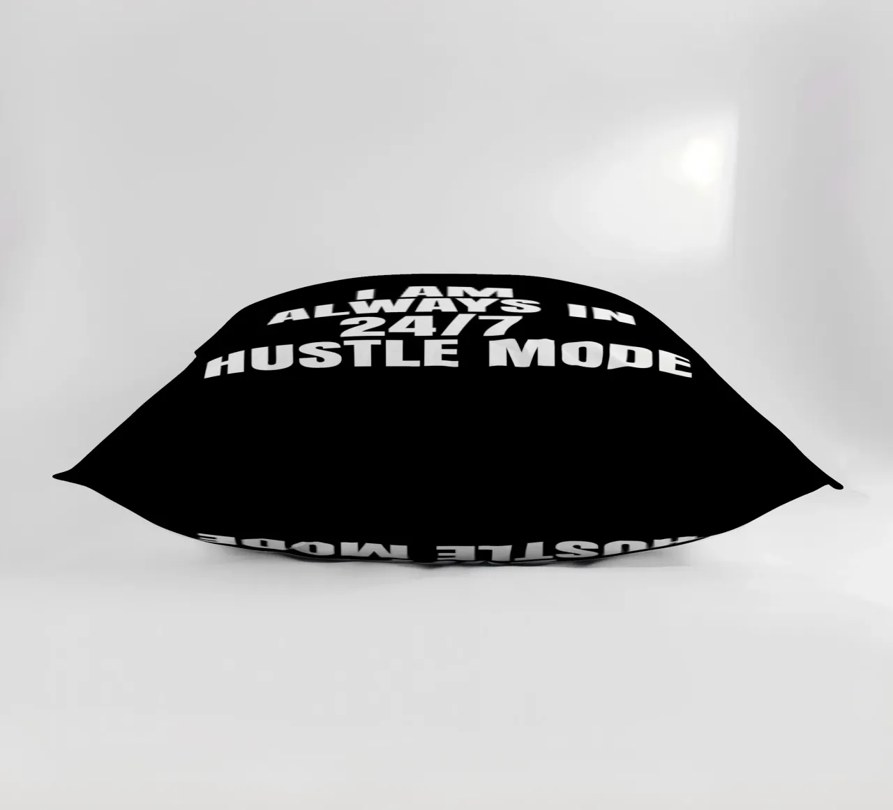 I am always in  24/7 hustle mode cuscino da happieeagle