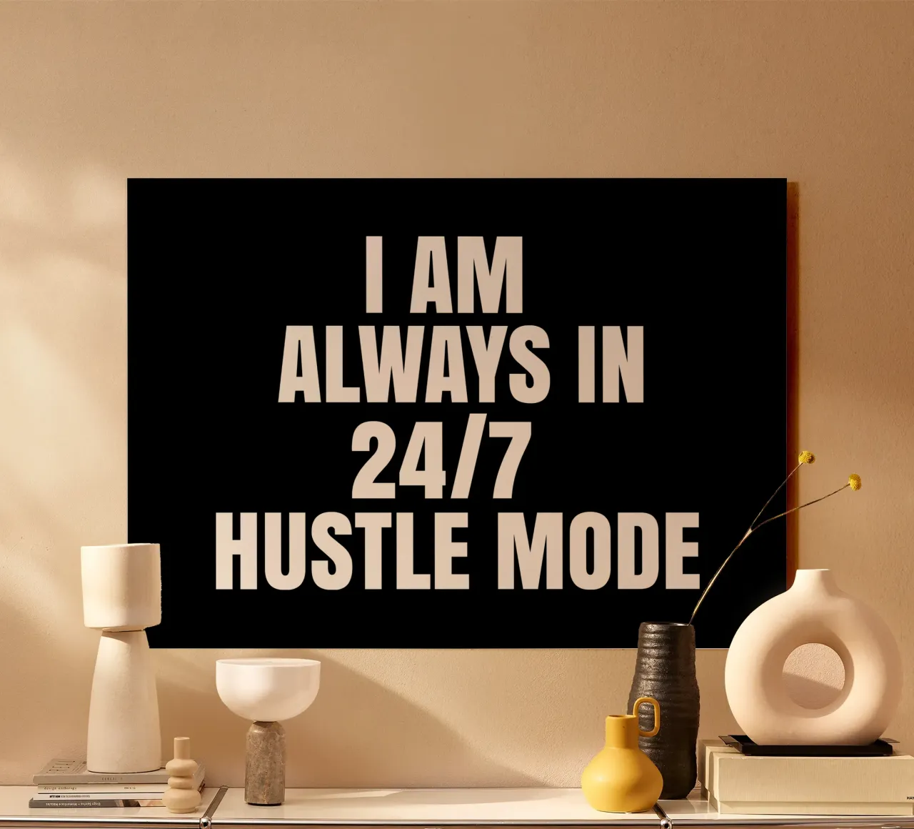 I am always in 24/7 hustle mode alluminio dibond da happieeagle