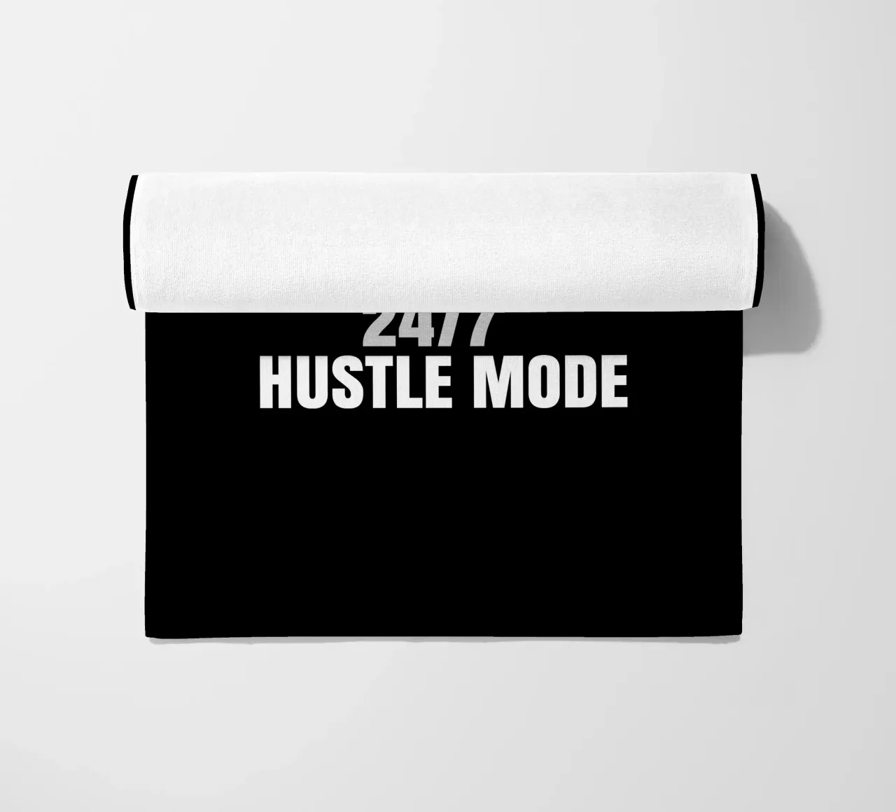 I am always in 24/7 hustle mode telo mare da happieeagle