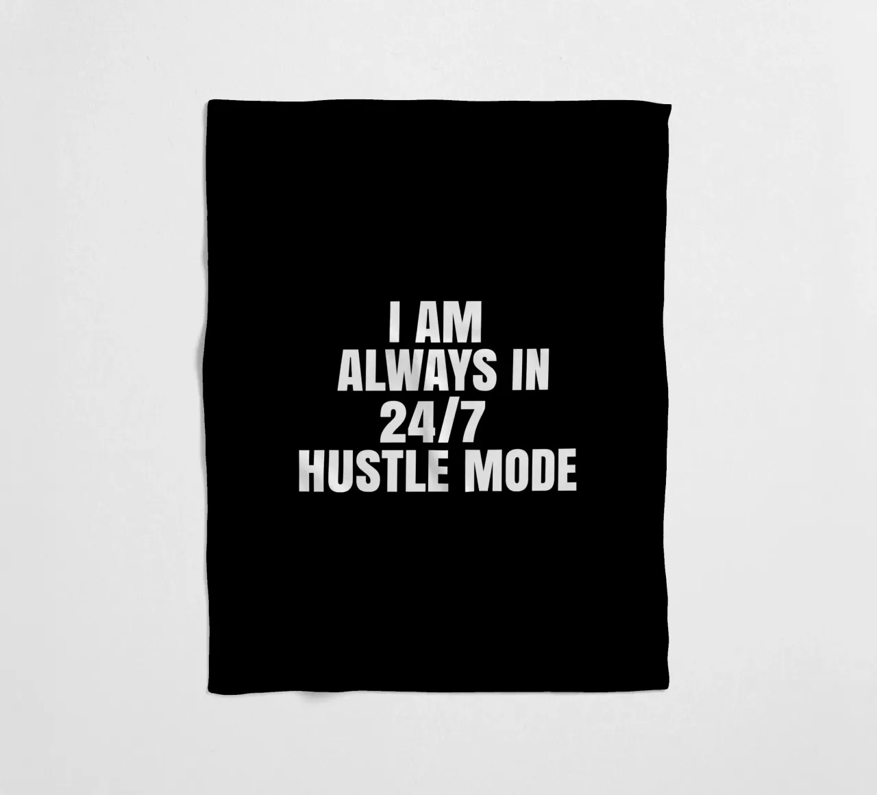 I am always in  24/7 hustle mode coperta in pile da happieeagle