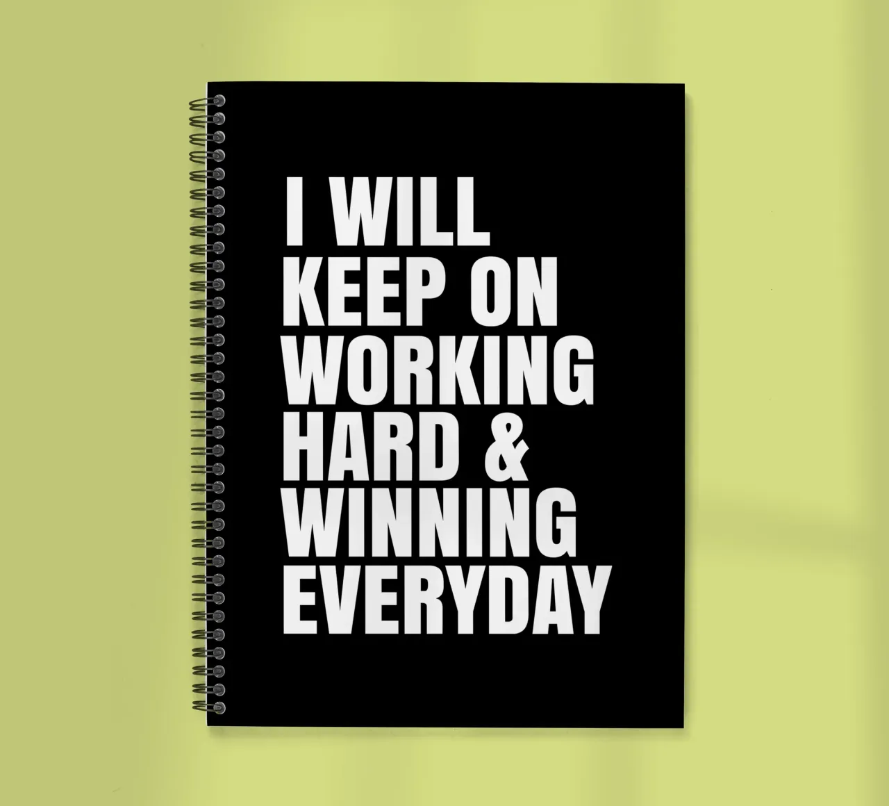 I will keep on working hard and winning everyday spiral notebook by happieeagle