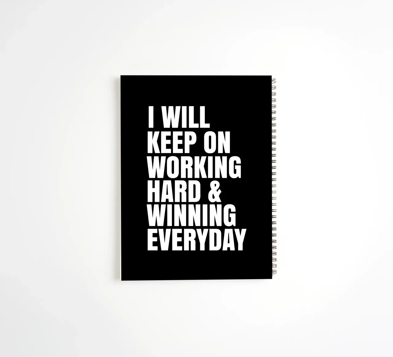 I will keep on working hard and winning everyday spiral notebook by happieeagle