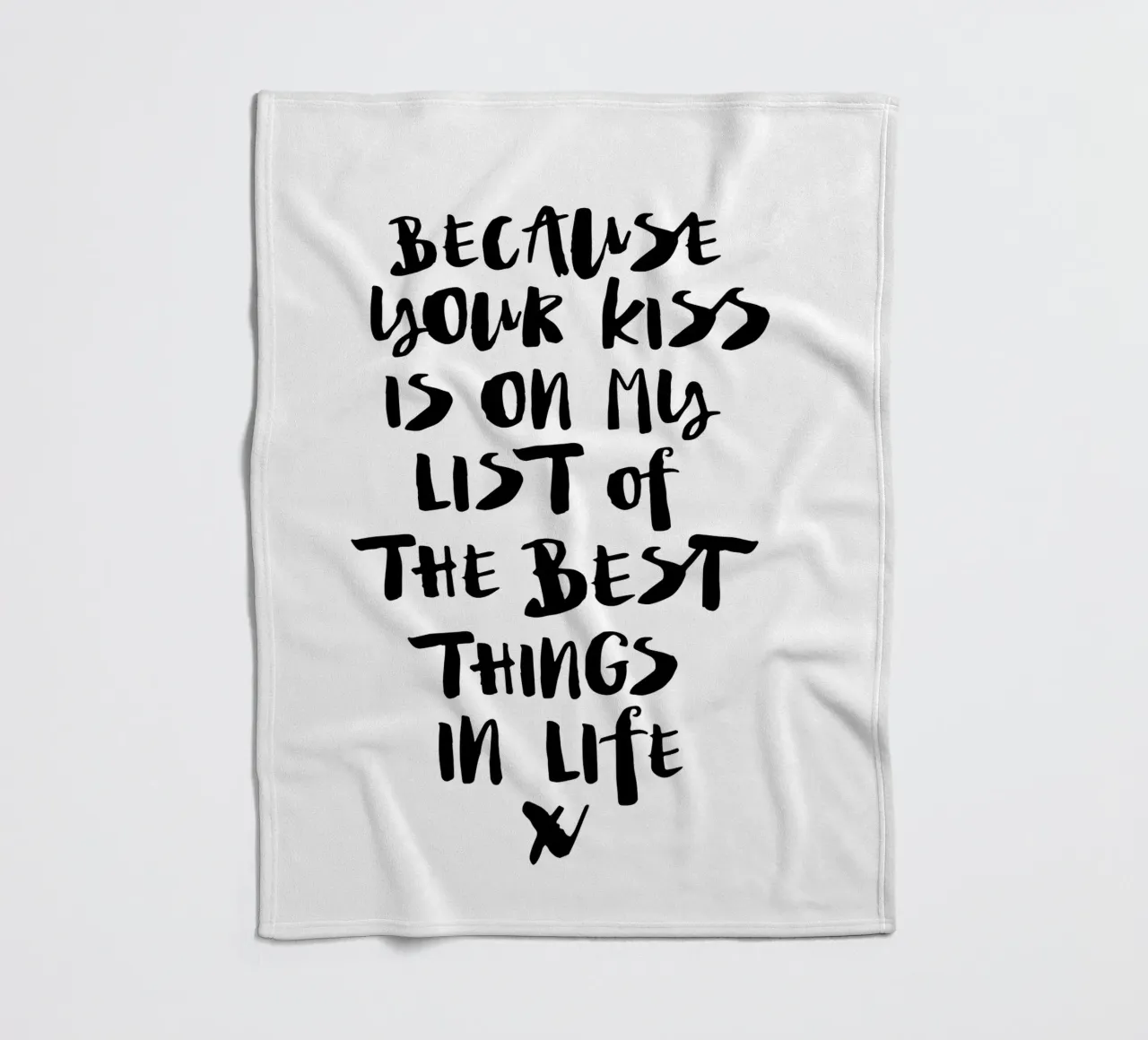Because Your Kiss is on My List of the Best Things in Life fleece blanket by THE MOTIVATED TYPE