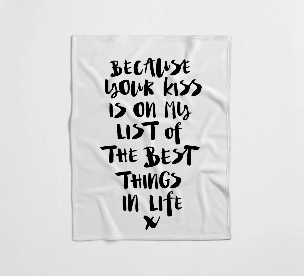 Because Your Kiss is on My List of the Best Things in Life fleece blanket by THE MOTIVATED TYPE