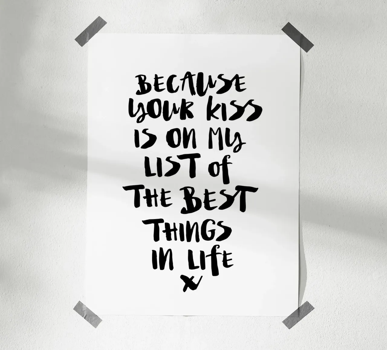 Because Your Kiss is on My List of the Best Things in Life hahnemühle by THE MOTIVATED TYPE